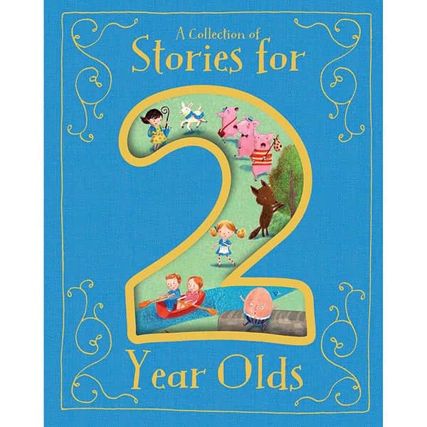 A Collection of Stories for Two Year Olds