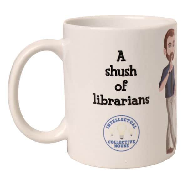 Intellectual Collective Noun Mugs: A Shush of Librarians