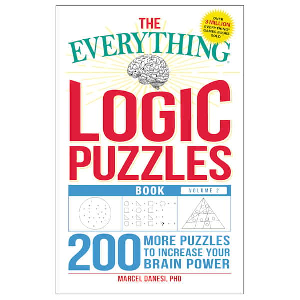 The Everything Logic Puzzles Books: Volume Two