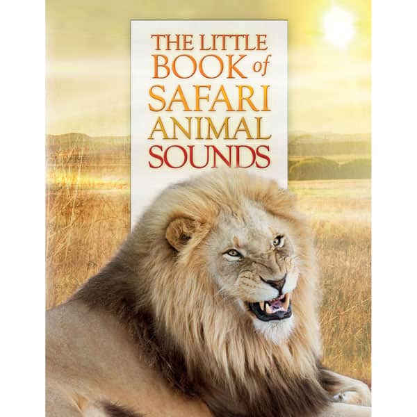 The Little Book of Safari Animal Sounds