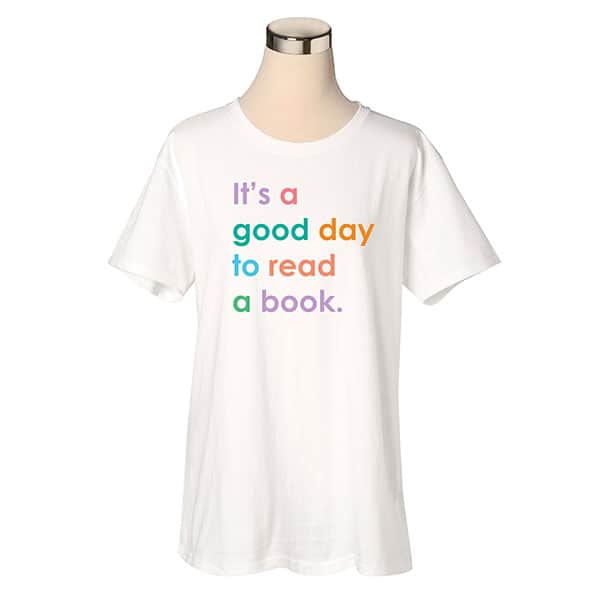 It's a Good Day to Read a Book Shirt