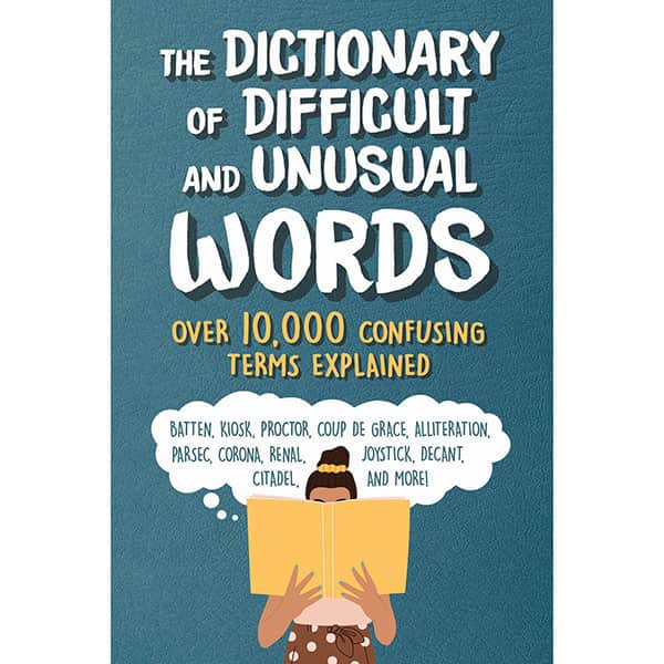 The Dictionary of Difficult and Unusual Words