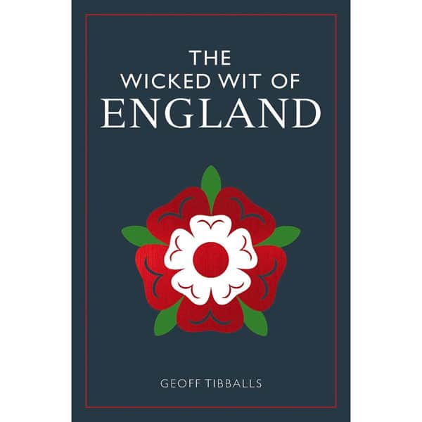 The Wicked Wit of England, Ireland, and Scotland