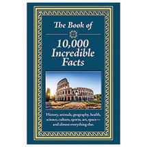 The Book Of 10,000 Incredible Facts