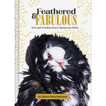 Alternate image Feathered and Fabulous: Wit and Wisdom from Glamorous Birds