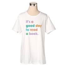 Alternate image It's a Good Day to Read a Book Shirt