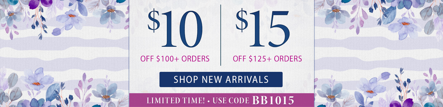 $10 Off $100 Orders/$15 Off $125 Orders Code: BB1015