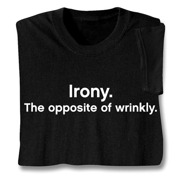 Product image for Irony T-Shirt