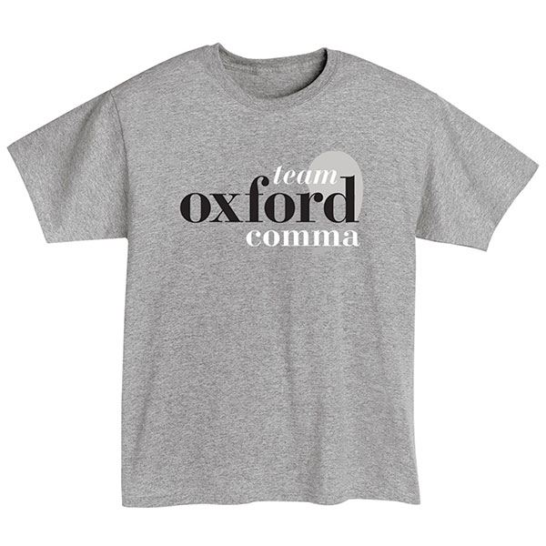 Product image for 'Team Oxford Comma' T-Shirt or Sweatshirt