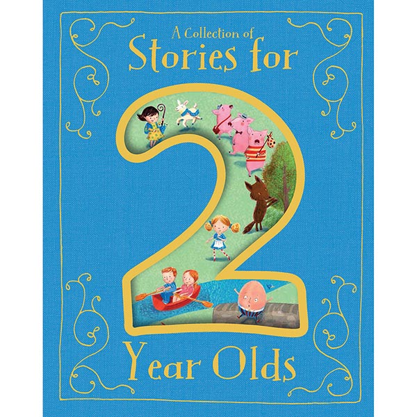 A Collection of Stories for Two Year Olds