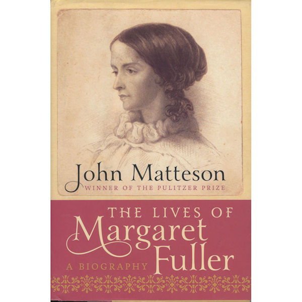 The Lives of Margaret Fuller