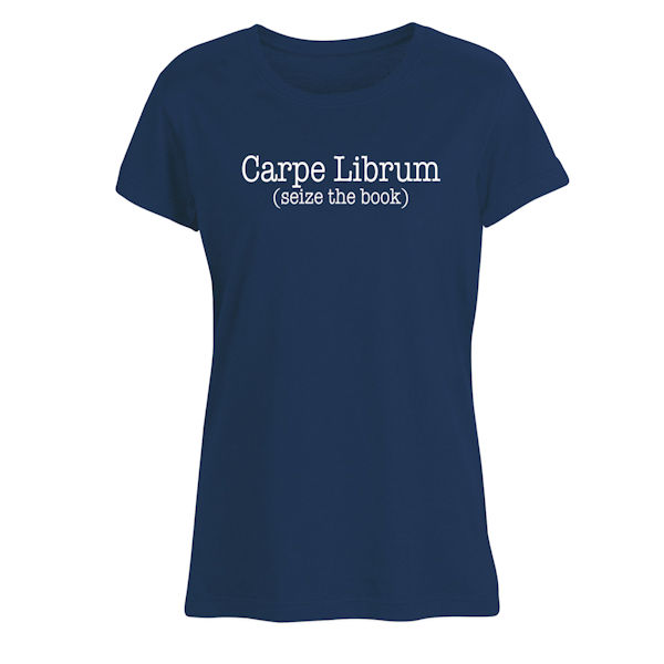 "Carpe Librum" Shirt