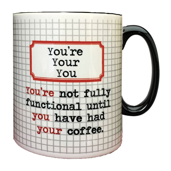 Grammar Mug - You're, Your, You