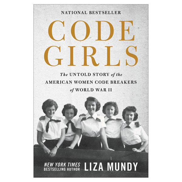 Code Girls: The Untold Story of the American Women Code Breakers of World War II (Large Print)