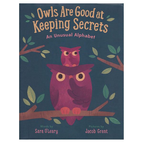 Owls Are Good at Keeping Secrets: An Unusual Alphabet
