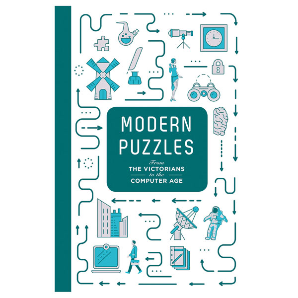Modern Puzzles from the Victorians to the Computer Age