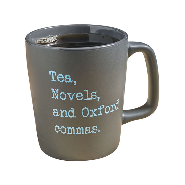 Tea, Novels, and Oxford Commas Mug