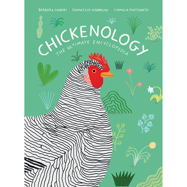 Product image for Chickenology: The Ultimate Encyclopedia