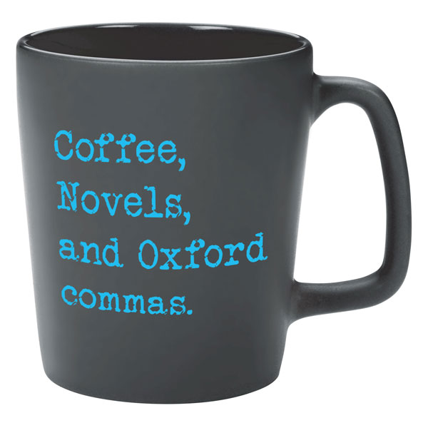 Coffee, Novels, and Oxford Commas Mug