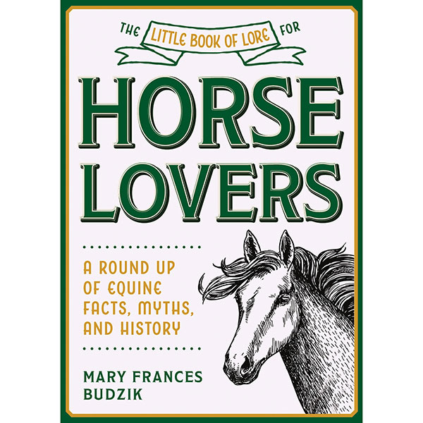 Little Book of Lore - for Horse Lovers