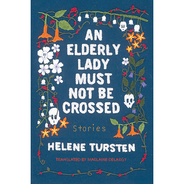 Product image for An Elderly Lady Must Not Be Crossed