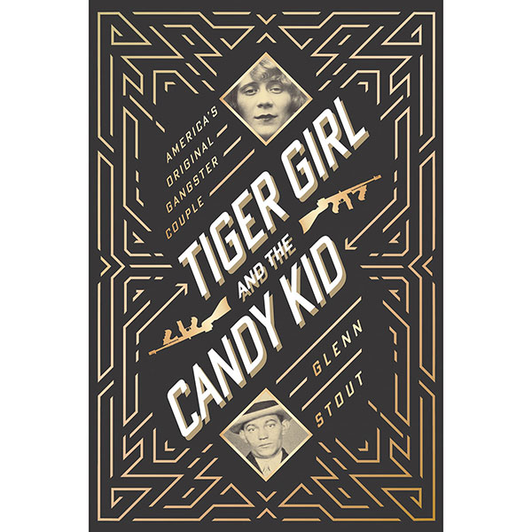 Product image for Tiger Girl and the Candy Kid: America's Original Gangster Couple