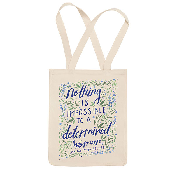 "Nothing is Impossible" Alcott Tote