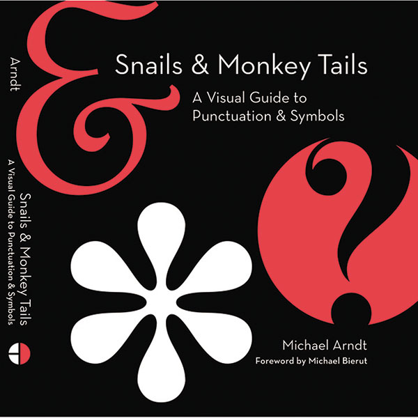 Snails & Monkey Tails: A Visual Guide to Punctuation Symbols