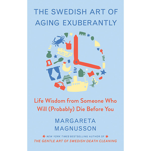 Product image for The Swedish Art of Aging Exuberantly