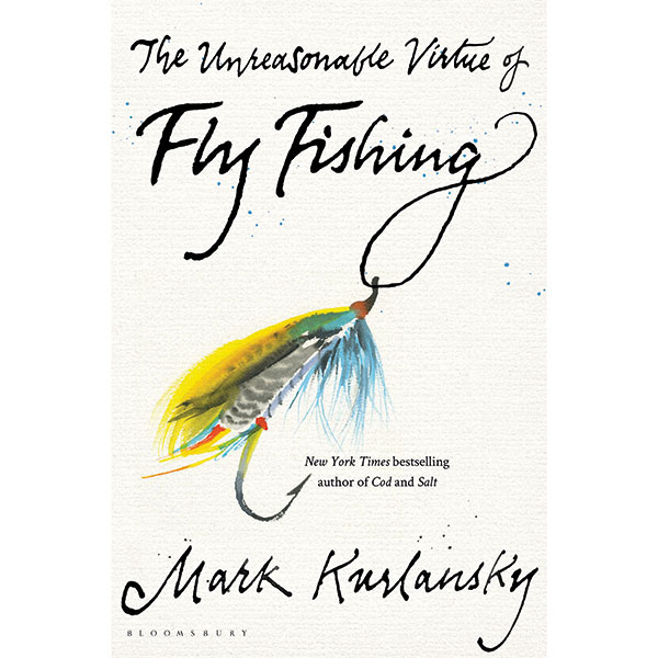 Product image for The Unreasonable Virtue of Fly Fishing
