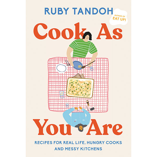 Product image for Cook As You Are: Recipes for Real Life, Hungry Cooks, and Messy Kitchens