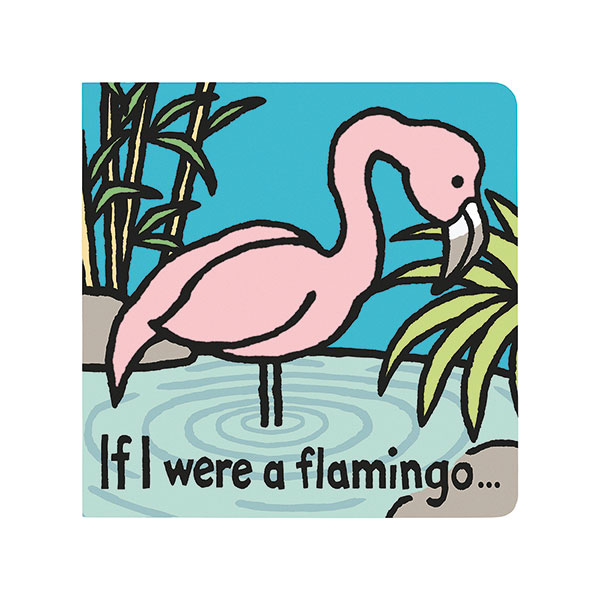 Product image for If I Were a Flamingo
