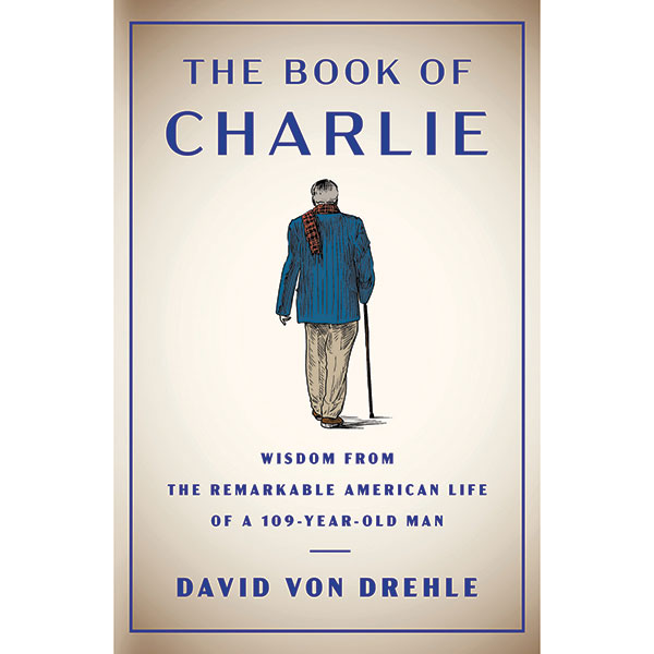 Product image for The Book of Charlie: 109 Years in the Pursuit of Happiness
