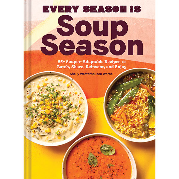 Product image for Every Season Is Soup Season