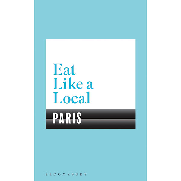 Product image for Eat Like a Local Books  - Paris