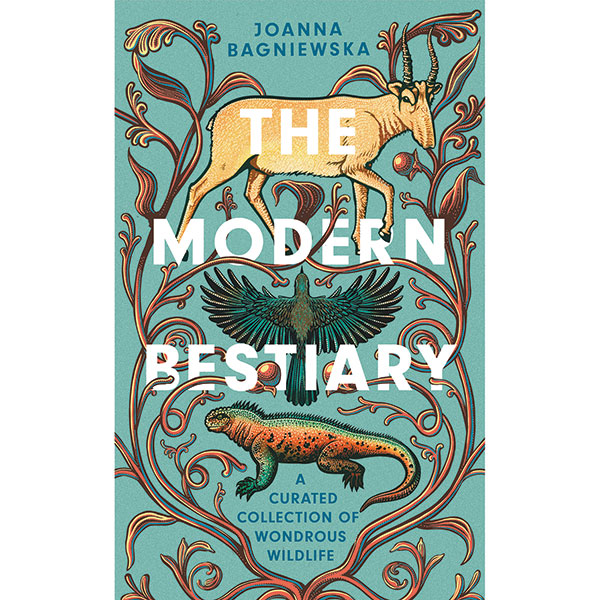 Product image for The Modern Bestiary: A Curated Collection of Wondrous Life