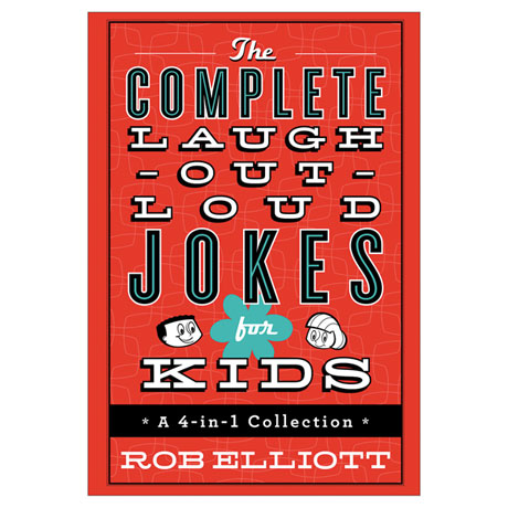 The Complete Laugh-Out-Loud Jokes for Kids