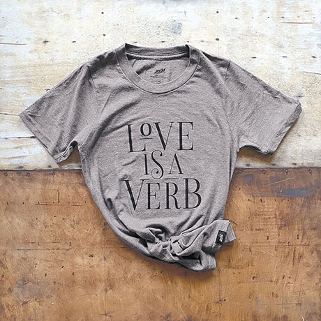 Love Is a Verb Shirt