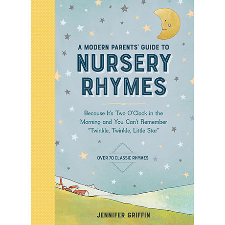 A Modern Parents' Guide to Nursery Rhymes 