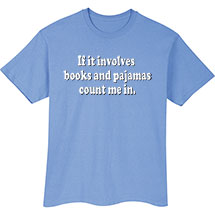 Books & Pajamas T-Shirt