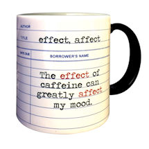 Alternate image for Effect, Affect Mug