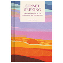Pocket Nature: Sunset Seeking