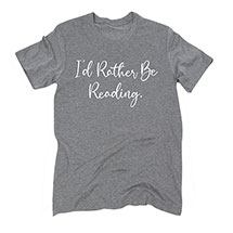 Alternate image for 'I'd Rather Be Reading' T-Shirt