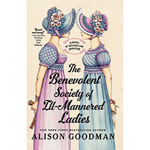 The Benevolent Society of Ill-Mannered Ladies