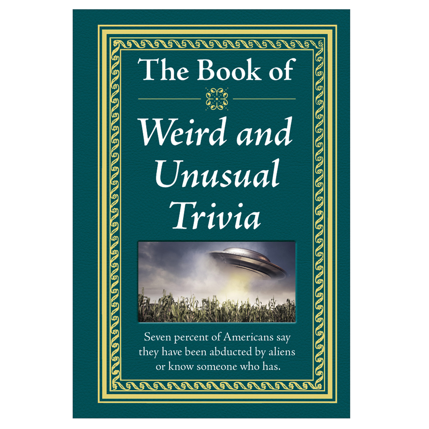 The Book of Weird and Unusual Trivia | 10 Reviews  Stars | Bas Bleu |  HAJ512